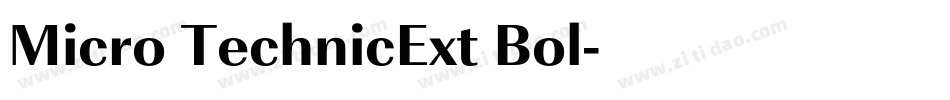 Micro TechnicExt Bol字体转换